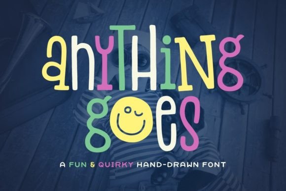 Anything Goes Font