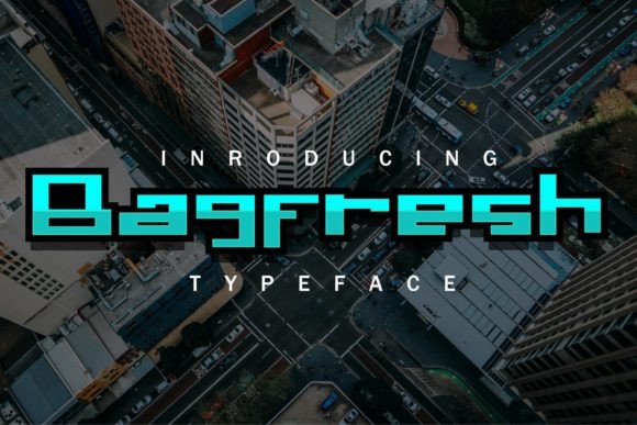 Bagfresh: A Modern Font for Creative Projects