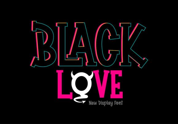 Black Love Font for Creative Design
